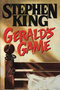 Gerald`s Game (1st Edition)